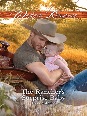 cover image of The Rancher's Surprise Baby